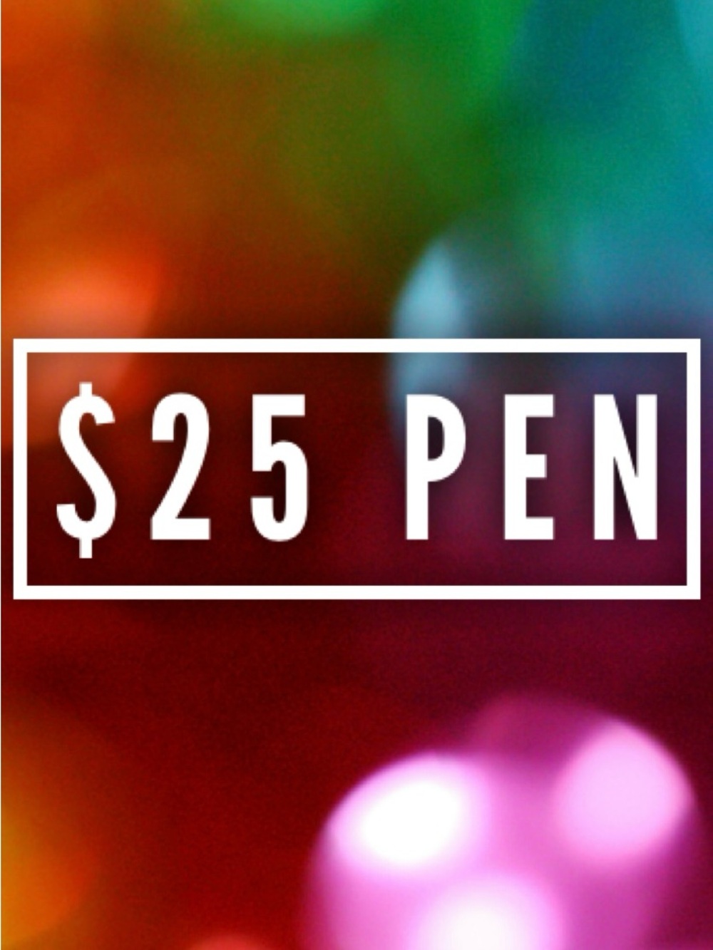 Unlisted $25 Pen